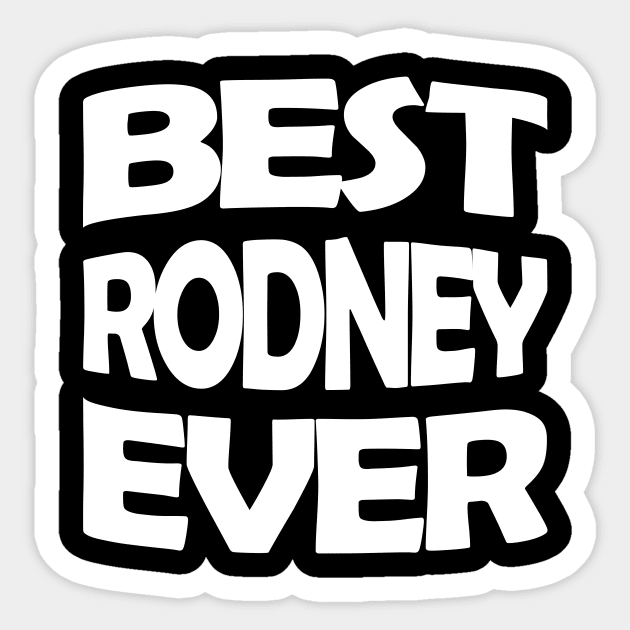 Best Rodney ever Sticker by TTL